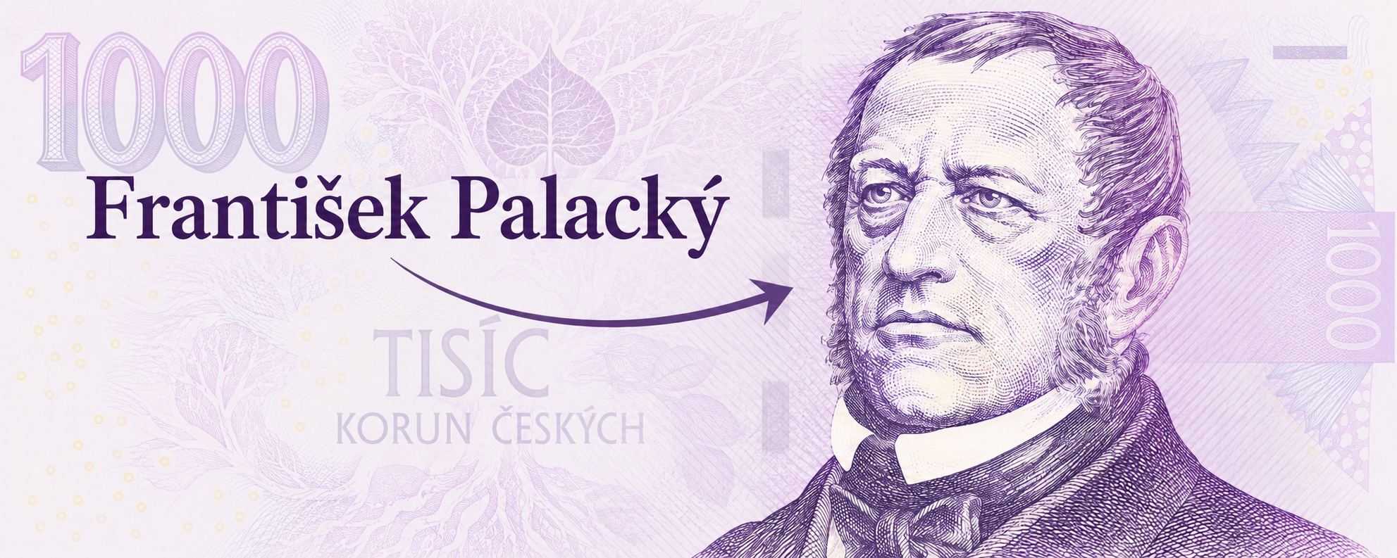 Ilustrace Františka Palackého podle portrétu z tisícikoruny se šipkou a jménem